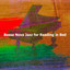 Bossa Nova Jazz for Reading in Bed cover