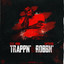 Trappn’ & Robbn’ cover