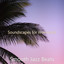 Soundscapes for Weekends cover