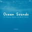Ocean Sounds for Relaxing, Sleeping and Mental Clarity cover