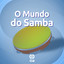 O Mundo do Samba cover