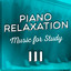 Piano Relaxation Music for Study cover