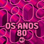 Os Anos 80 cover