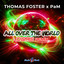 Thomas Foster x Pam - All Over The World (Casaris Remix)