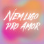 Nem Ligo Pro Amor EletroFunk cover