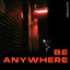 Be Anywhere cover