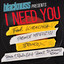 I Need You - Remix