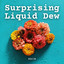 Rain: Surprising Liquid Dew cover