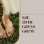 She Made Grass Grow cover
