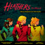 Heathers the Musical (Original West End Cast Recording) - Lifeboat - Heathers The Musical (2018 Original West End Cast Recording)