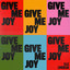 Elle Limebear - Give Me Joy - Give Me Joy