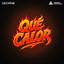 Deorro & Jessica Audiffred - Que Calor