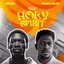 KHAEL & Moses Bliss - Holy Spirit (Viral)