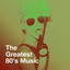 The Greatest 80's Music cover