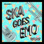 Ska Goes Emo, Vol. 1 cover