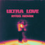 KSHMR, Jason Ross, Brieanna Grace - Ultra Love (RYOS Remix)