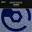 M*s Wood - Joanna (Tony De Vit Edit)