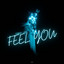 Feel You - Extended Mix