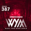Wake Your Mind Radio 387 cover