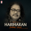 Best Of Hariharan Birthday Special Kannada Hit Songs cover
