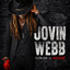 Jovin Webb - Every Time I Roll The Dice