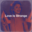 Love Is Strange cover