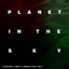 Planet In The Sky - Extended Mix