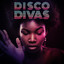 Disco Divas cover