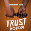 Trust Nobody
