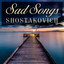 Sad Songs: Shostakovich cover