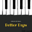 KABLOU DE SMALL — Better Days (Radio Edit) cover art