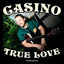 Casino True Love
