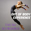 Out of Body Experience - Fitness Personal Trainer Yoga Aktiv Motion Muzik, Deep House Reggaeton Ljud cover