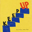 Keep Up - Extended Mix