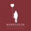Minefields (Ofenbach Remix) - Extended