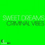 Sweet Dreams - Club Mix