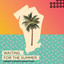 Waiting For the Summer (feat. Graham Candy) - Deepend
