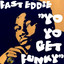Yo Yo Get Funky - Original Radio