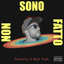 Daniente & Must Rush - Non Sono Fatto