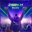 Electric - Streaming Edit