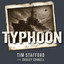 Tim Stafford - Typhoon (feat. Dudley Connell)