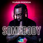 Yung Pooda, Cool & Dre - Somebody