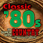 Classic 80s Country - 30 Super Hits cover