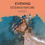zZz Evening Ocean & Nature Noises zZz cover