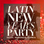 Latin New Year's Party (Salsa, Merengue, Cumbia) cover