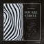 Square Circle - Marc Werner Remix