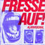 Alarmsignal - Fresse Auf