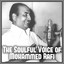 The Soulful Voice of Mohammed Rafi cover