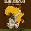 Terry Ganzie - Same Africa