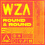 Round and round WZA